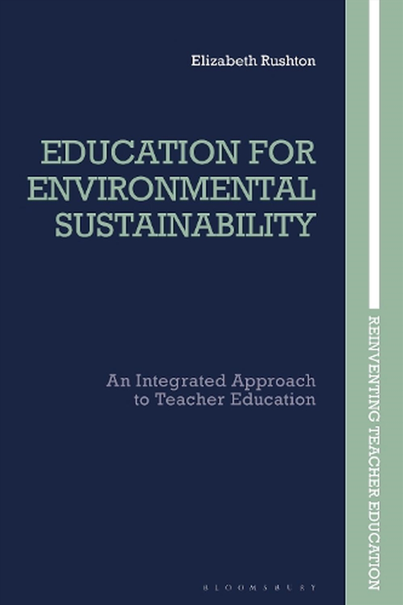 Education for Environmental Sustainability: An Integrated Approach to Teacher Education/Product Detail/Reading