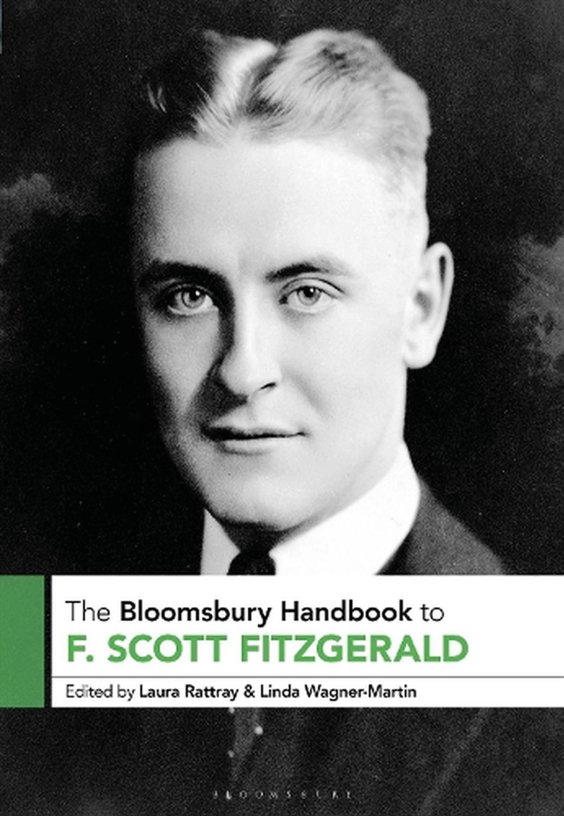 The Bloomsbury Handbook to F. Scott Fitzgerald/Product Detail/Literature & Poetry