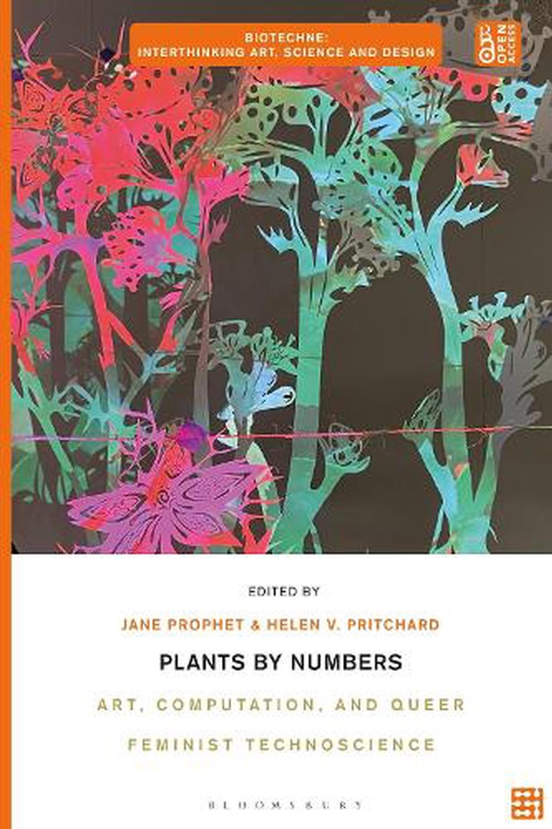 Plants by Numbers: Art, Computation, and Queer Feminist Technoscience/Product Detail/Reading