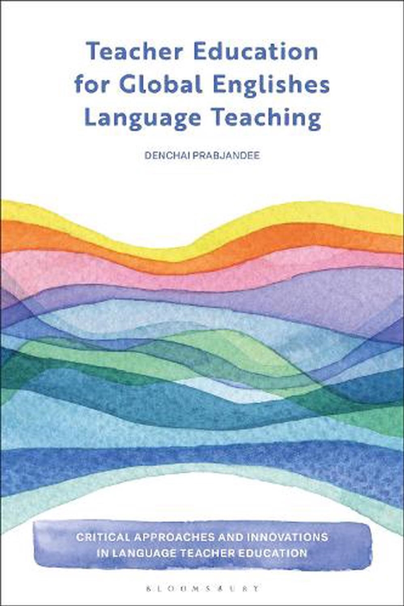 Teacher Education for Global Englishes Language Teaching/Product Detail/Language & Linguistics