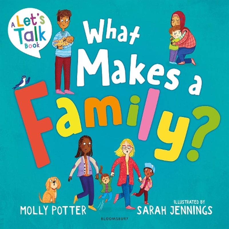 What Makes a Family?: A Let's Talk picture book to help young children understand different types of/Product Detail/Early Childhood Fiction Books