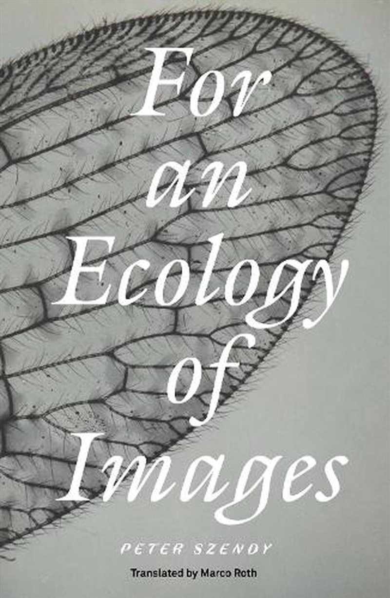 For an Ecology of Images/Product Detail/Photography