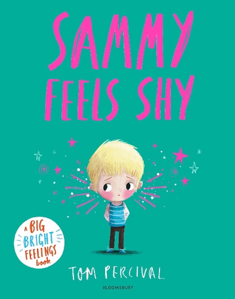 Sammy Feels Shy: A Big Bright Feelings Book/Product Detail/Early Childhood Fiction Books