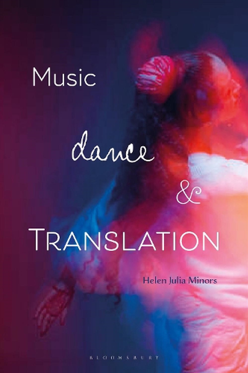 Music, Dance and Translation/Product Detail/Language & Linguistics