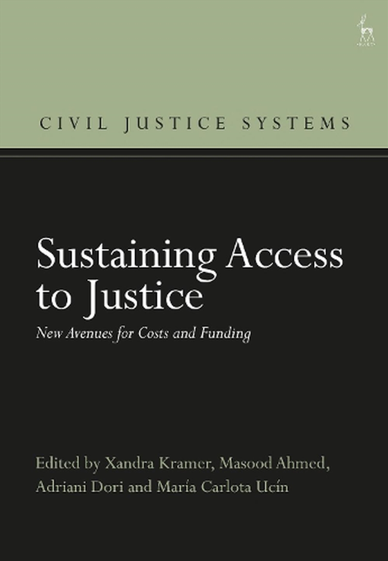 Sustaining Access to Justice: New Avenues for Costs and Funding/Product Detail/Reading