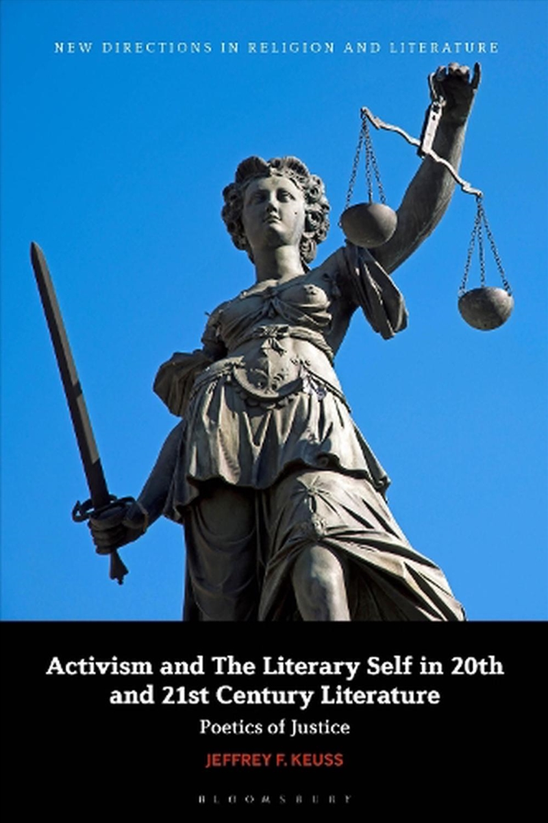 Activism and the Literary Self in 20th- and 21st-Century Literature: Poetics of Justice/Product Detail/Literature & Poetry