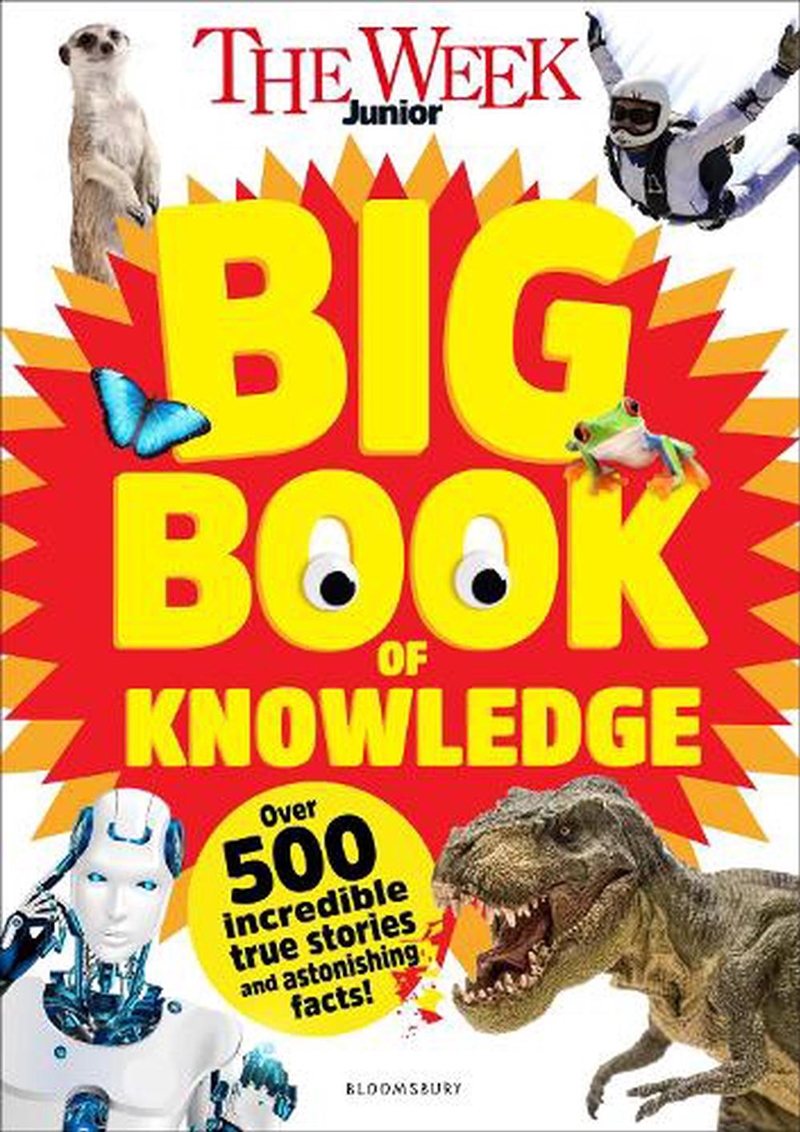 The Week Junior Big Book of Knowledge: The ultimate book for curious kids with over 500 incredible t/Product Detail/Childrens