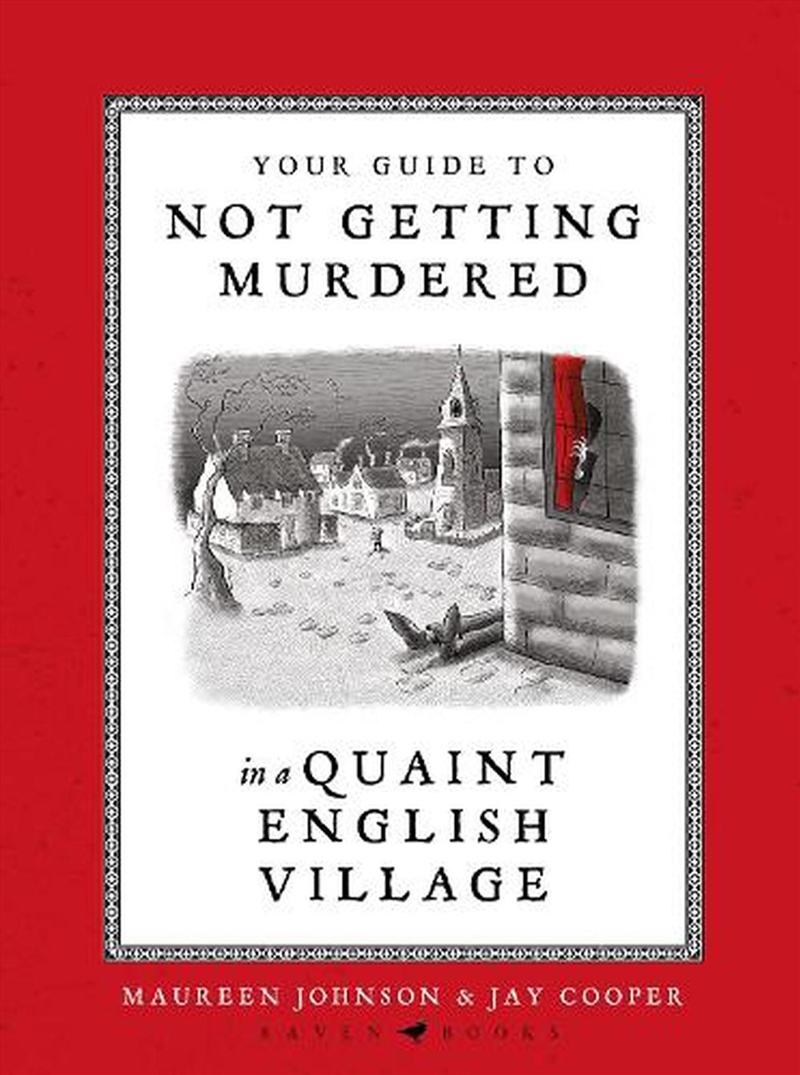 Your Guide to Not Getting Murdered in a Quaint English Village/Product Detail/Comedy