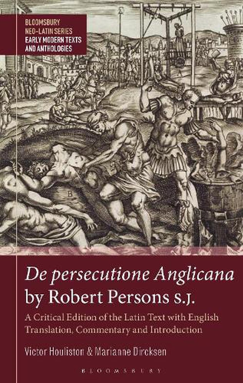 De persecutione Anglicana by Robert Persons S.J.: A Critical Edition ofthe Latin Text with English T/Product Detail/Language & Linguistics