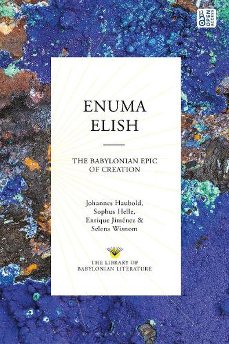 Enuma Elish: The Babylonian Epic of Creation/Product Detail/History