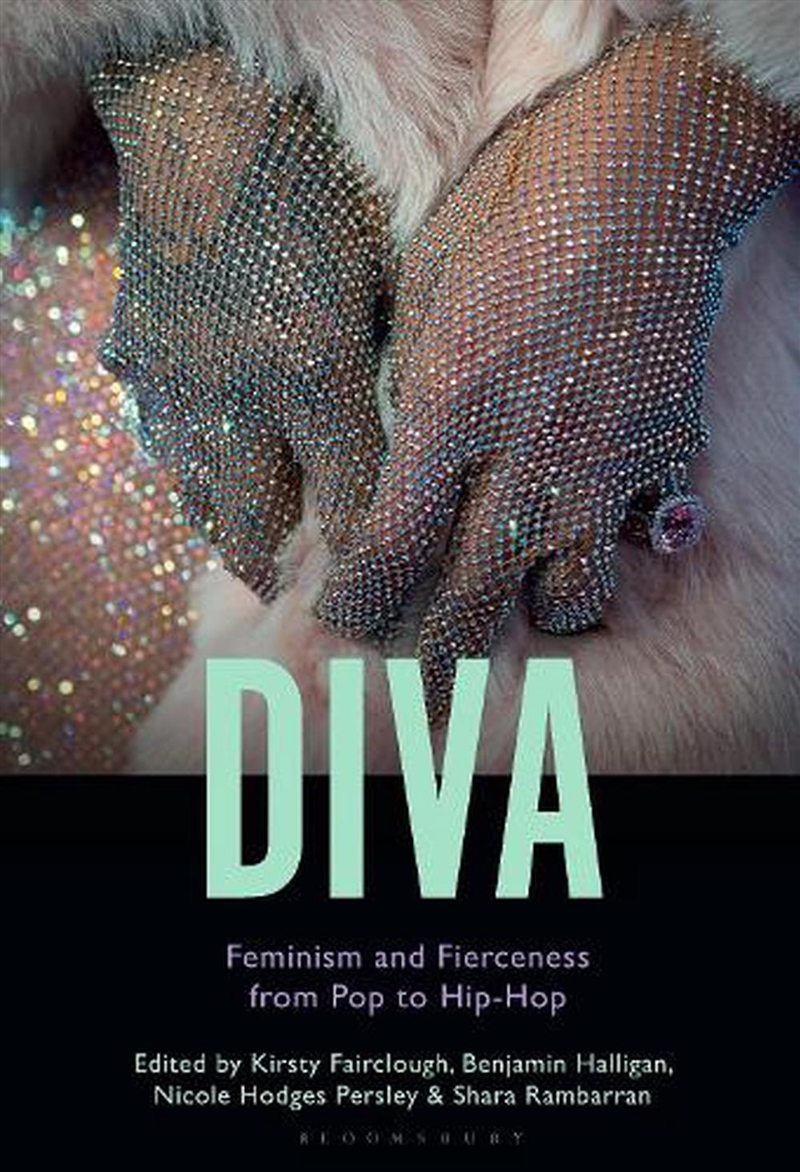 Diva: Feminism and Fierceness from Pop to Hip-Hop/Product Detail/Arts & Entertainment