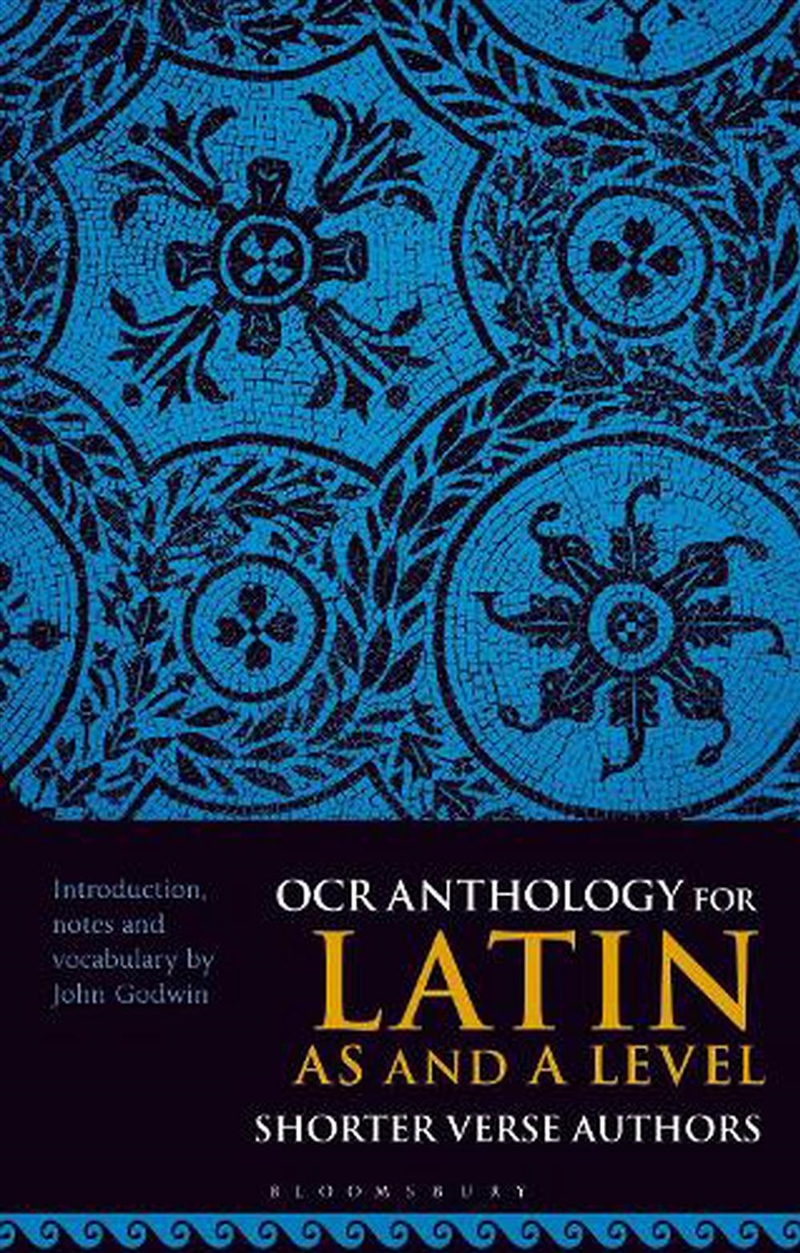 OCR Anthology for Latin AS and A Level Shorter Verse Authors/Product Detail/Reading