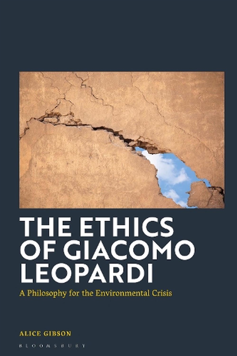 The Ethics of Giacomo Leopardi: A Philosophy for the Environmental Crisis/Product Detail/Reading