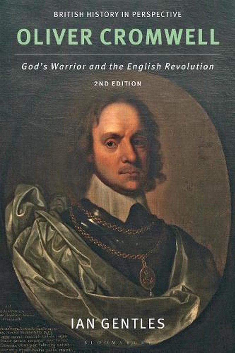 Oliver Cromwell: God's Warrior and the English Revolution/Product Detail/History