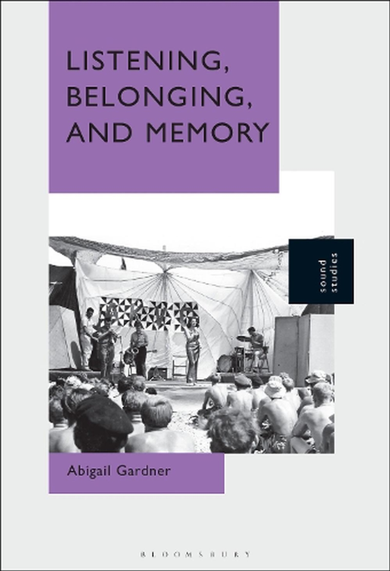 Listening, Belonging, and Memory/Product Detail/Arts & Entertainment