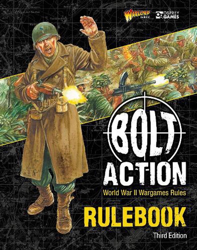 Bolt Action: Third Edition: World War II Wargames Rules/Product Detail/History