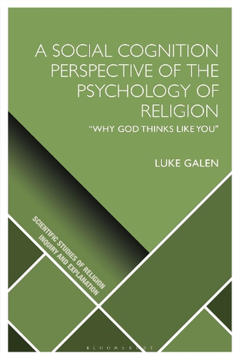 A Social Cognition Perspective of the Psychology of Religion: Why God Thinks Like You/Product Detail/Religion & Beliefs