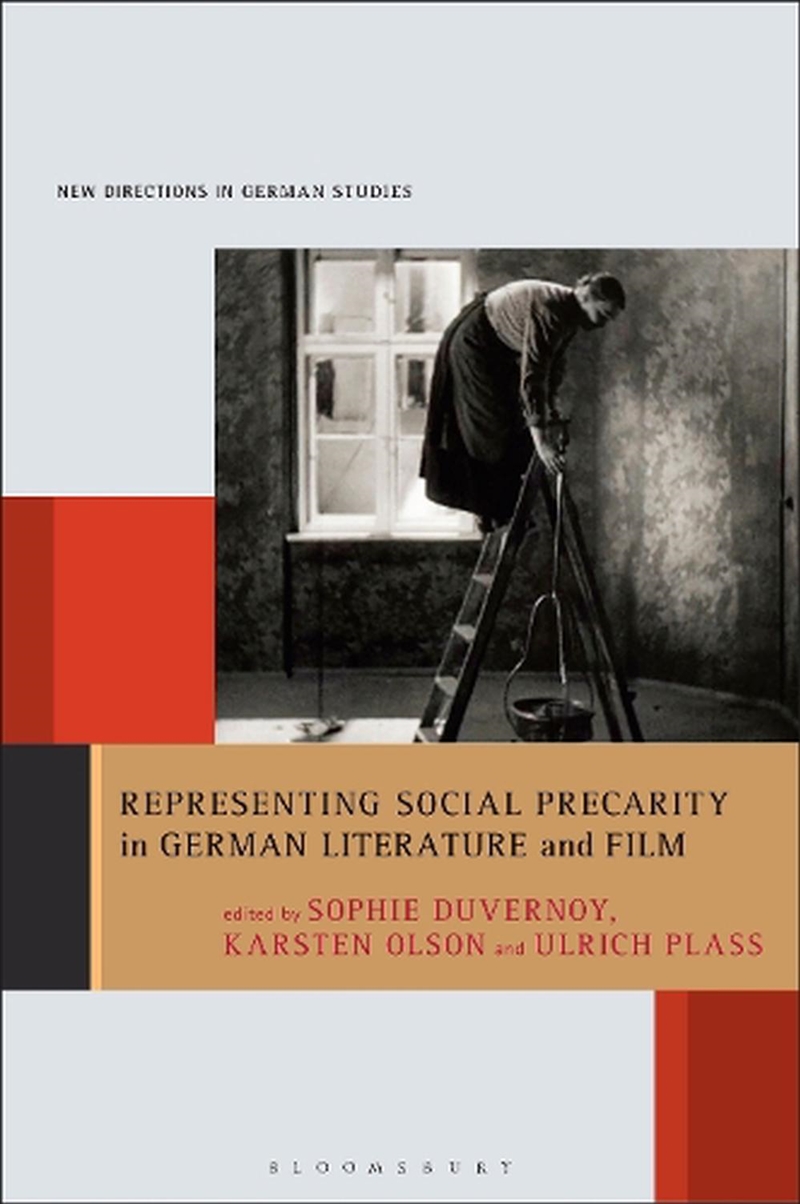 Representing Social Precarity in German Literature and Film/Product Detail/Literature & Poetry