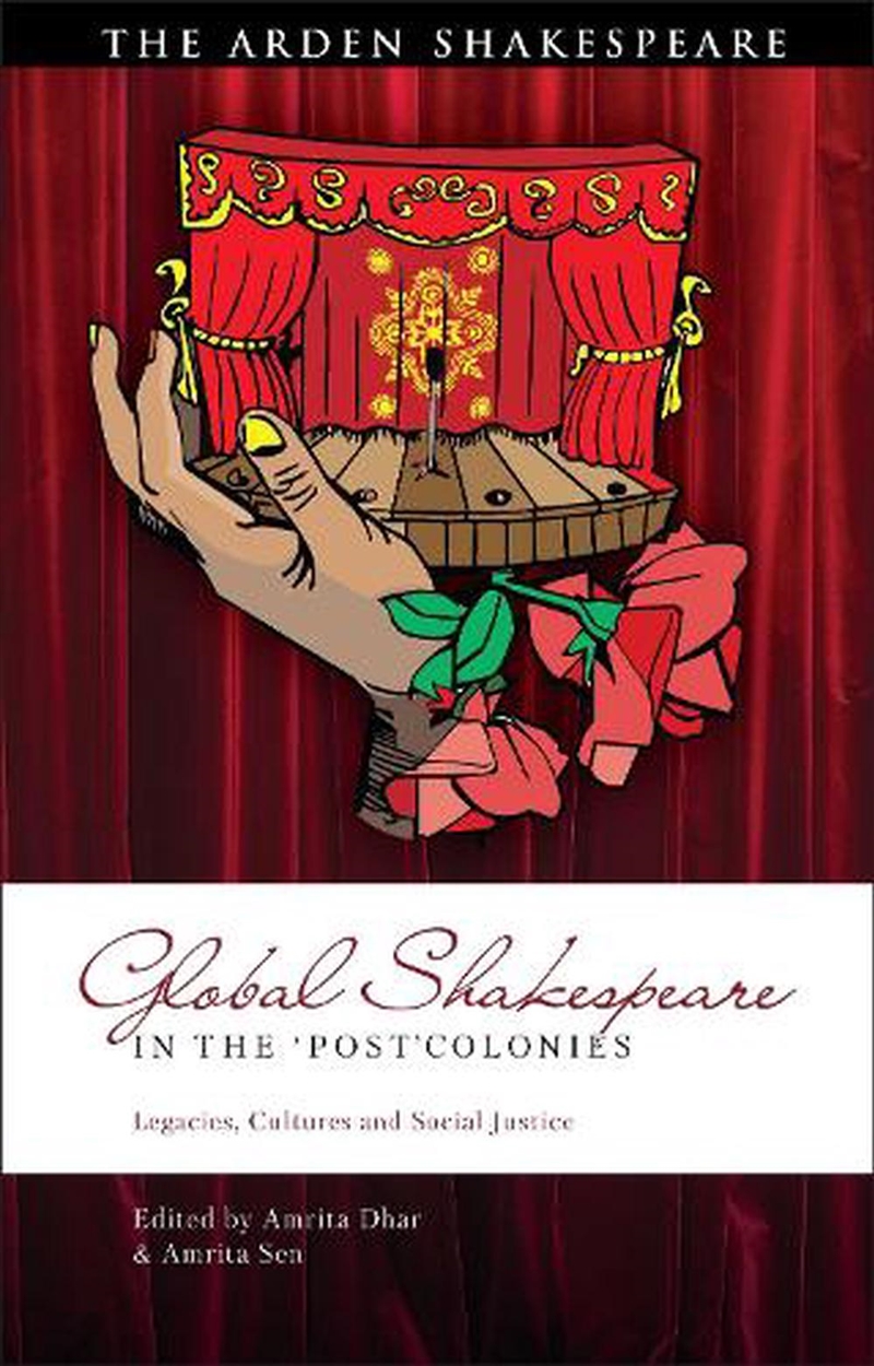 Shakespeare in the 'Post'Colonies: Legacies, Cultures and Social Justice/Product Detail/Literature & Poetry