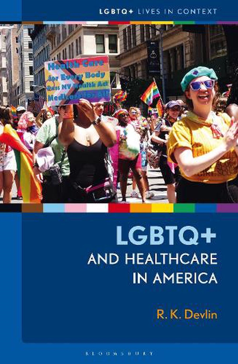 LGBTQ+ and Healthcare in America/Product Detail/Society & Culture