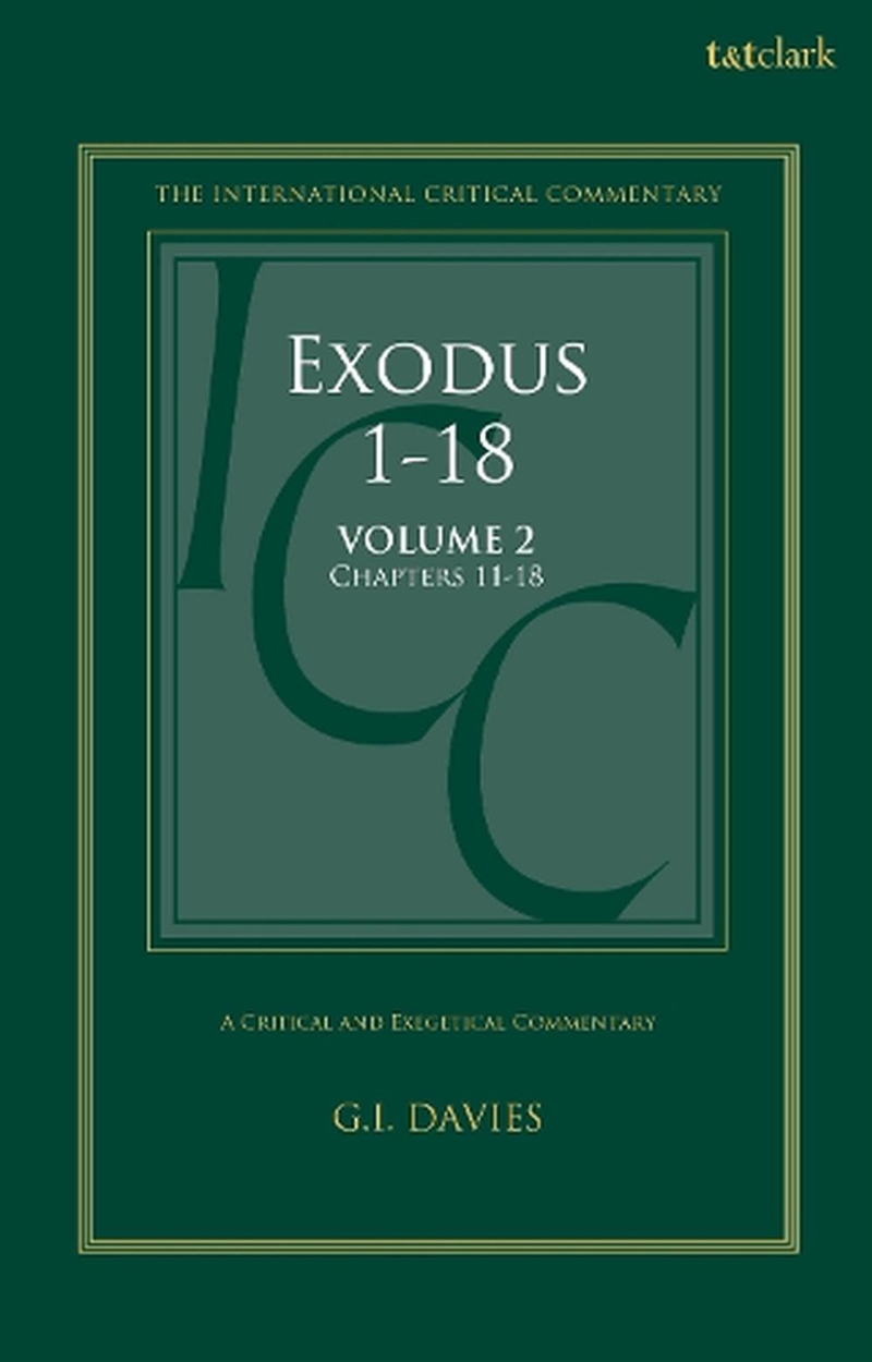 Exodus 1-18: A Critical and Exegetical Commentary: Volume 2: Chapters 11-18/Product Detail/Religion & Beliefs