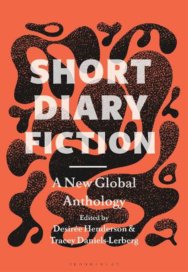 Short Diary Fiction: A New Global Anthology/Product Detail/Reading