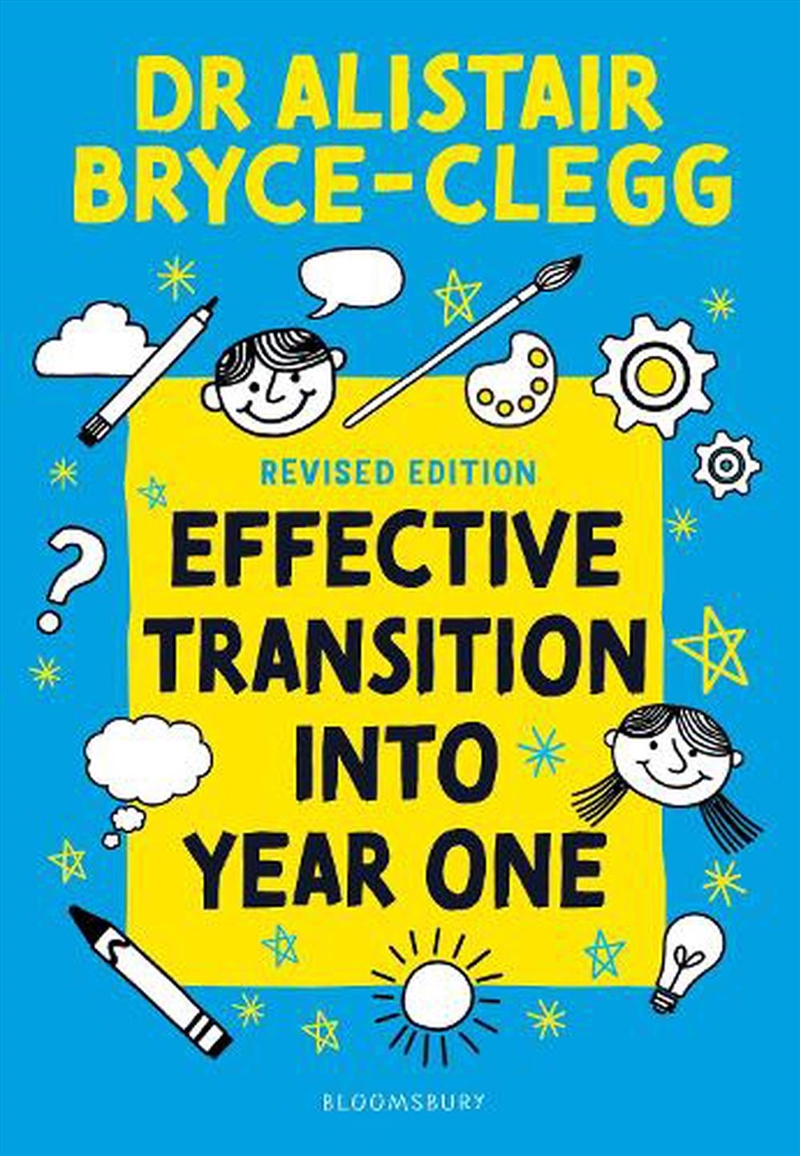 Effective Transition into Year One: A practical guide to creating a successful play-based learning e/Product Detail/Reading