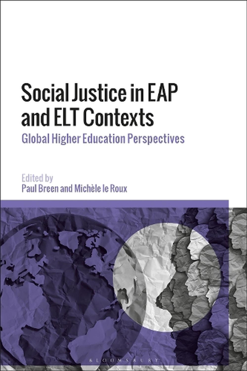 Social Justice in EAP and ELT Contexts: Global Higher Education Perspectives/Product Detail/Reading