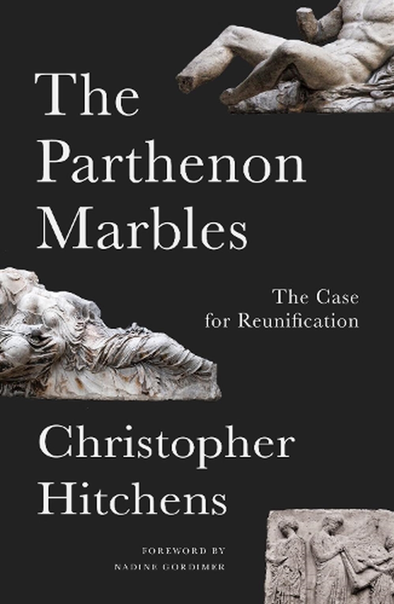 The Parthenon Marbles: The Case for Reunification/Product Detail/History