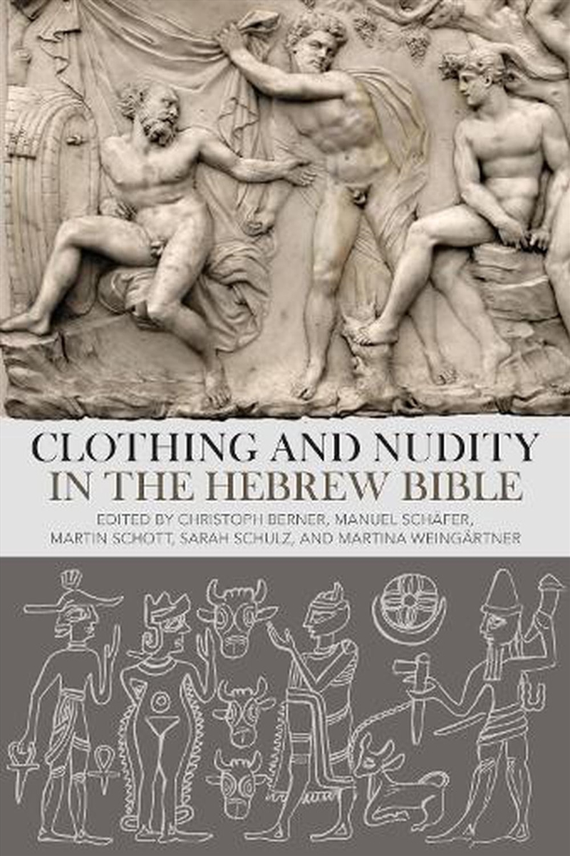 Clothing and Nudity in the Hebrew Bible/Product Detail/Religion & Beliefs