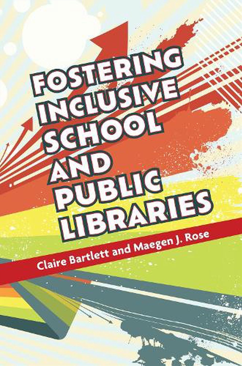 Fostering Inclusive School and Public Libraries/Product Detail/Reference & Encylopaedias