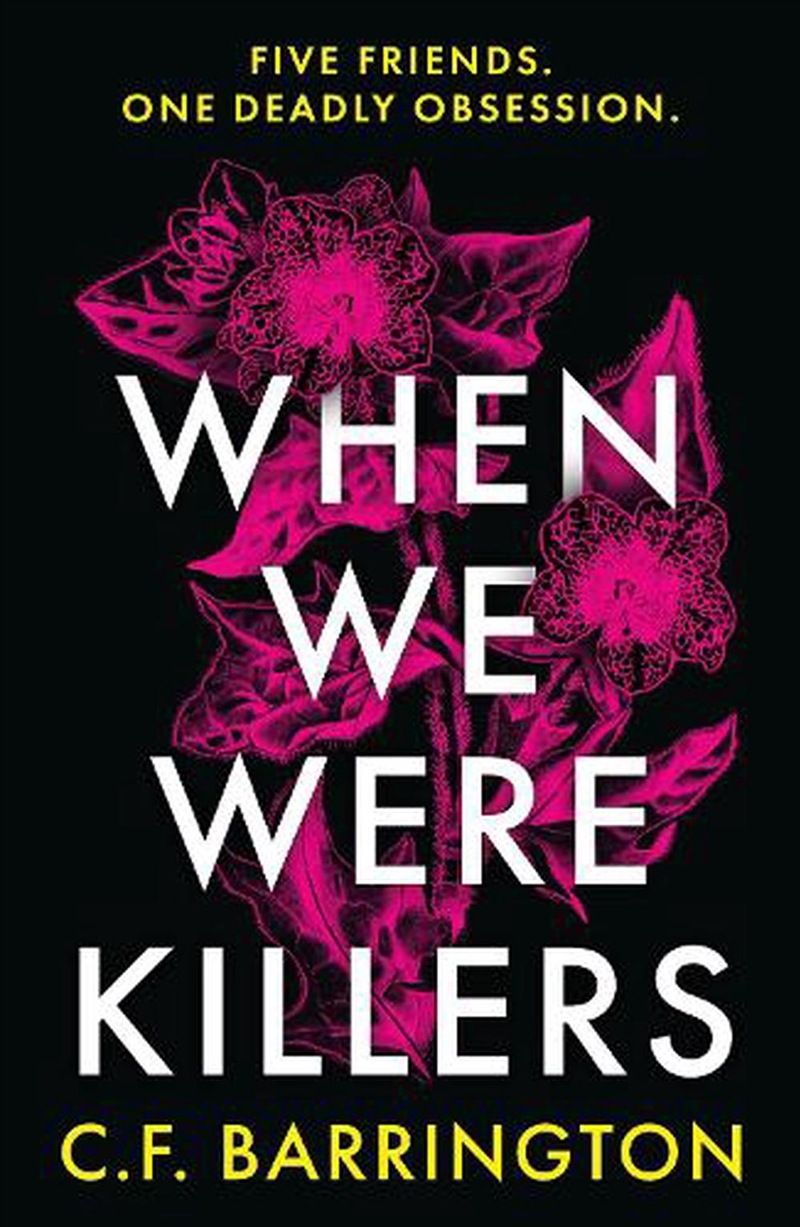 When We Were Killers: A gripping, shocking dark academia thriller abouttoxic friendship set in Scotl/Product Detail/Thrillers & Horror Books