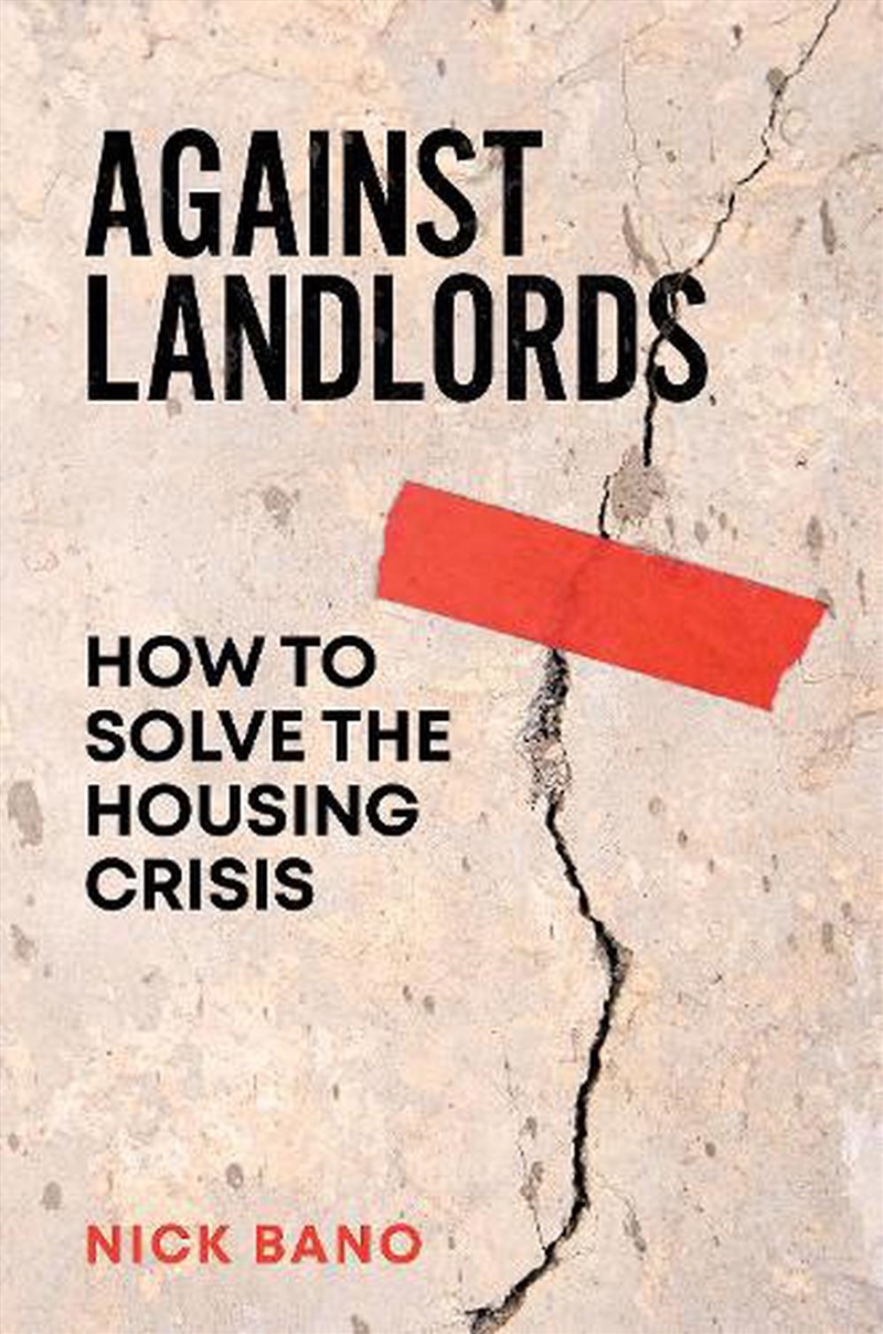 Against Landlords: How to Solve the Housing Crisis/Product Detail/Reading