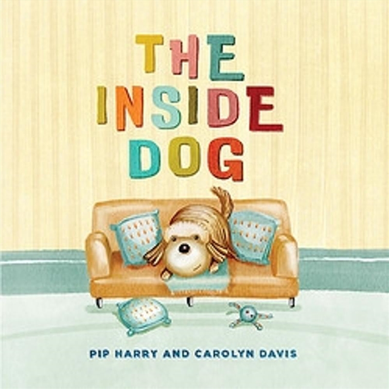 The Inside Dog/Product Detail/Early Childhood Fiction Books