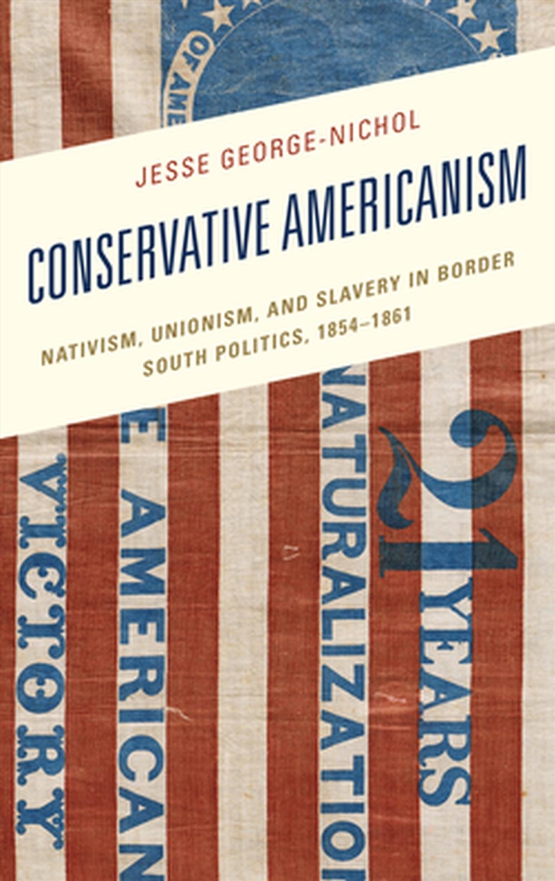 Conservative Americanism/Product Detail/History