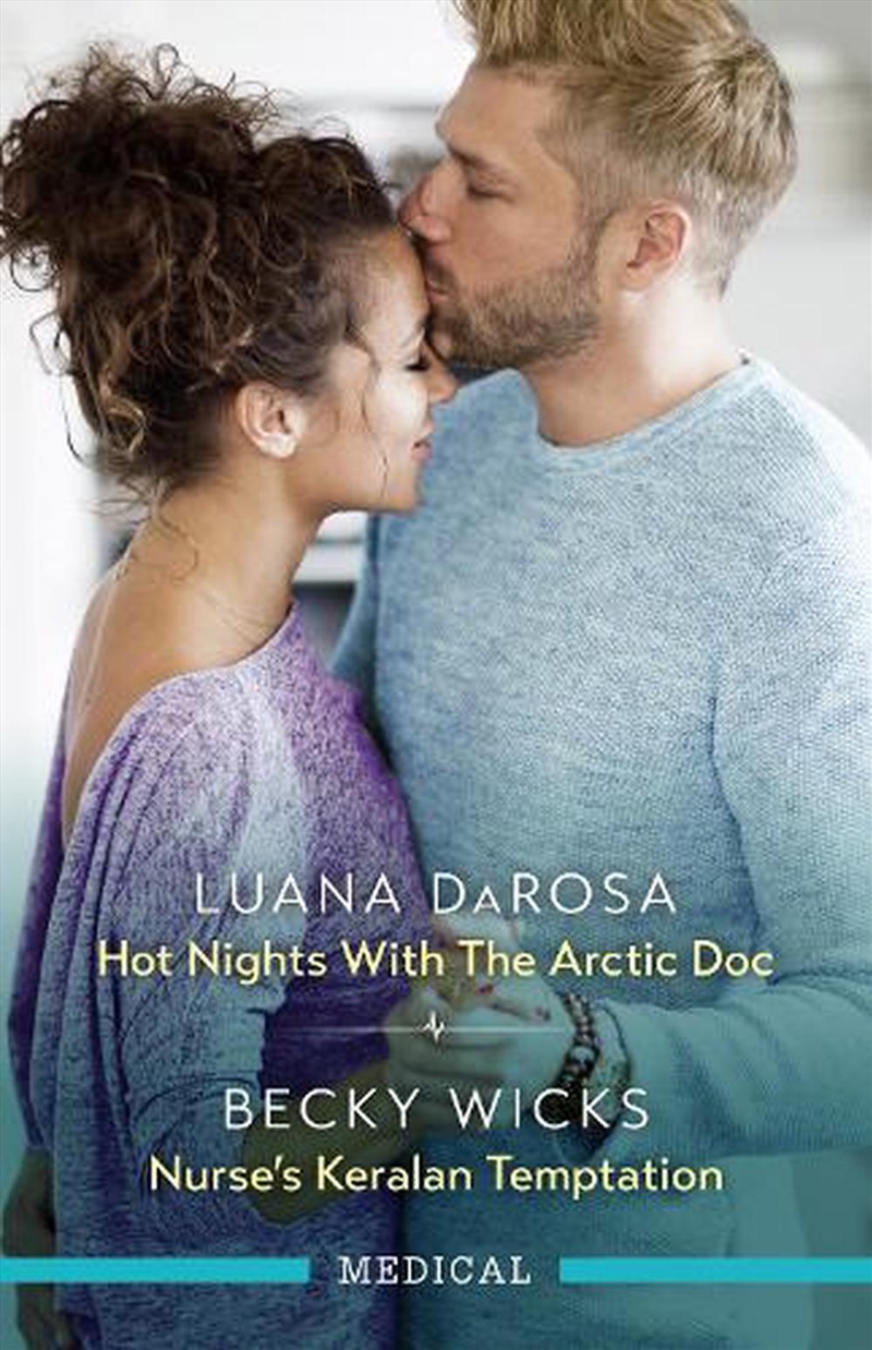 Hot Nights With The Arctic Doc/Nurse's Keralan Temptation/Product Detail/Romance