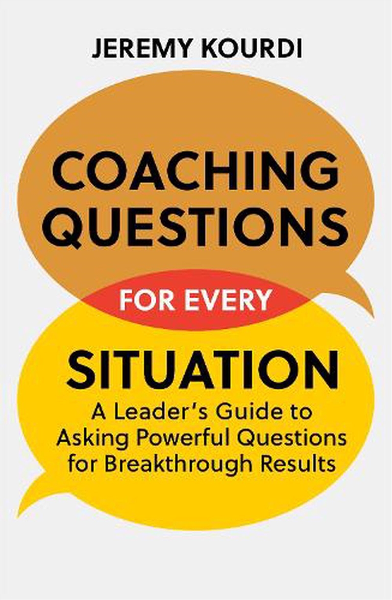 Coaching Questions For Every S/Product Detail/Business Leadership & Management