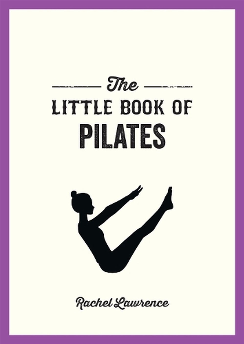 The Little Book Of Pilates/Product Detail/Fitness, Diet & Weightloss