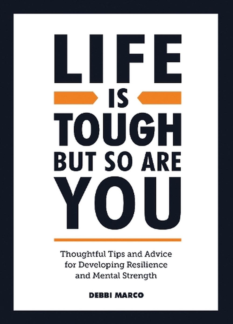 Life Is Tough, But So Are You/Product Detail/Self Help & Personal Development