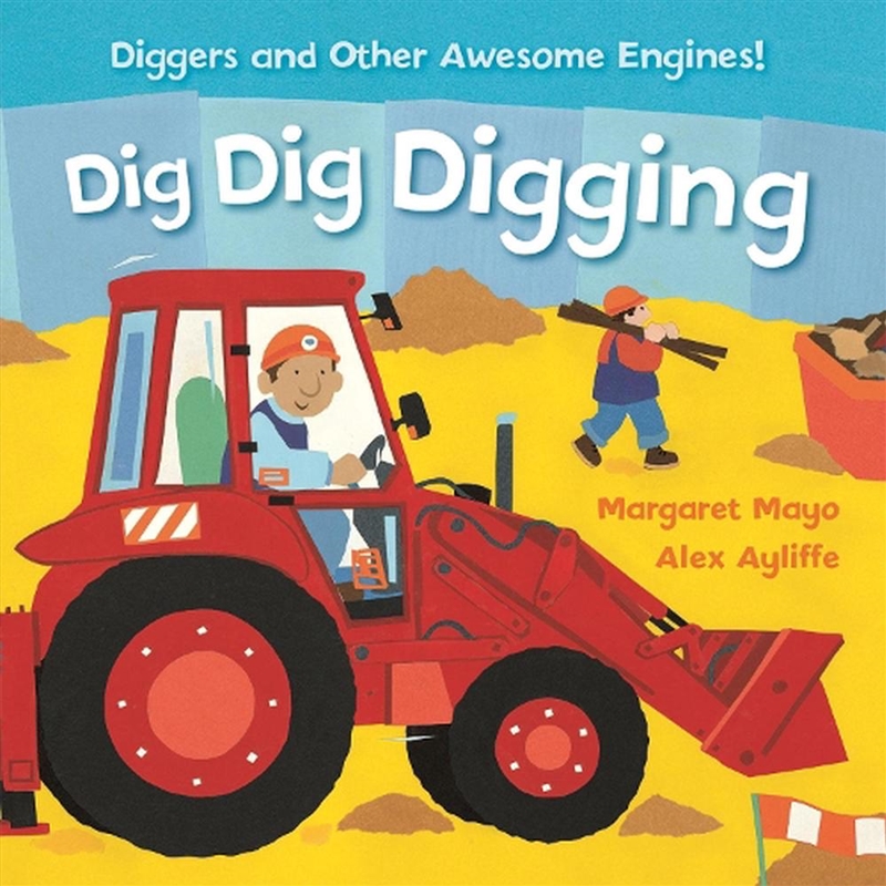 Awesome Engines: Dig Dig Diggi/Product Detail/Early Childhood Fiction Books