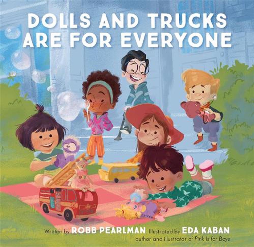 Dolls And Trucks Are For Every/Product Detail/Early Childhood Fiction Books