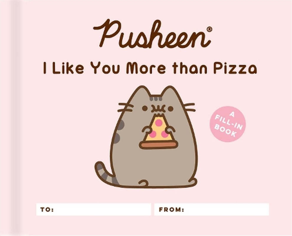 Pusheen: I Like You More Than/Product Detail/Comedy