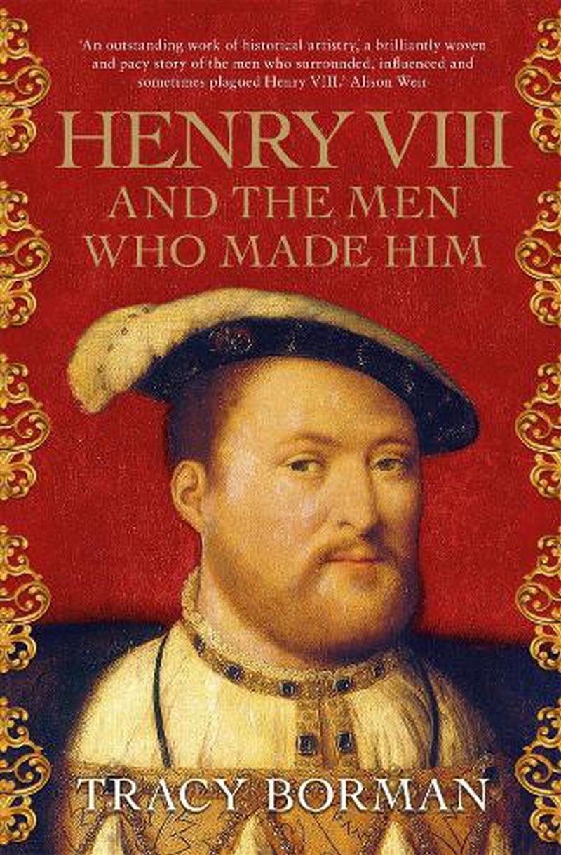 Henry Viii And The Men Who Mad/Product Detail/History