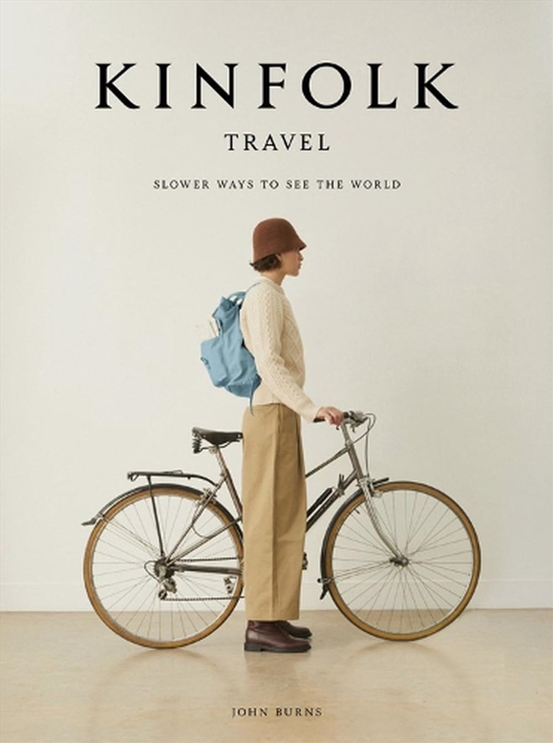 Kinfolk Travel/Product Detail/Travel & Holidays