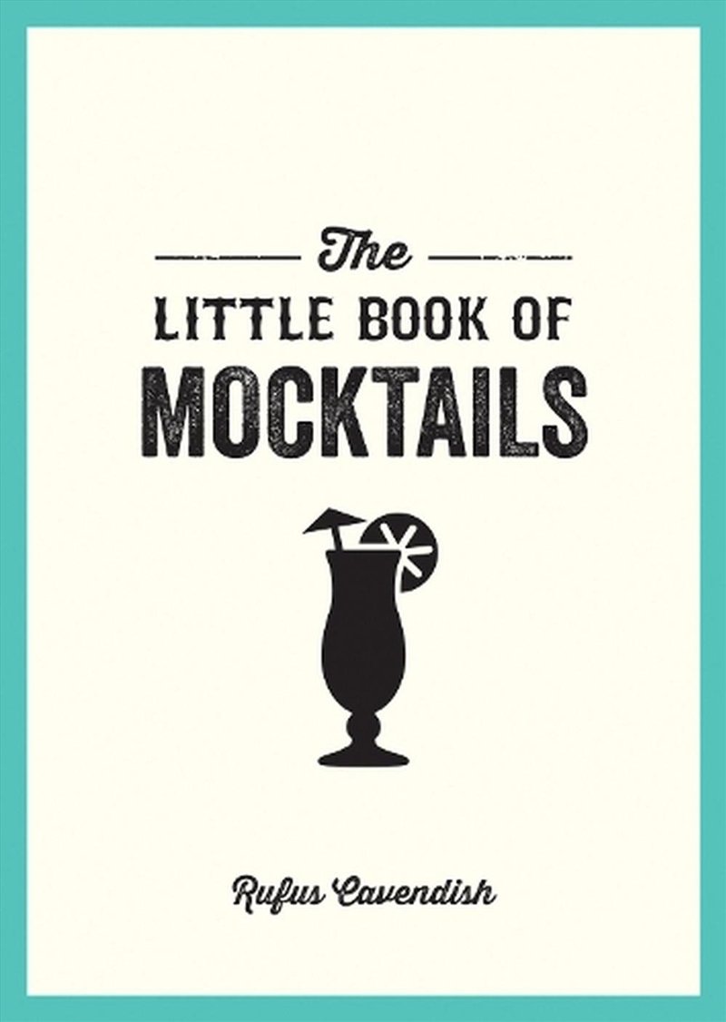 The Little Book Of Mocktails/Product Detail/Recipes, Food & Drink