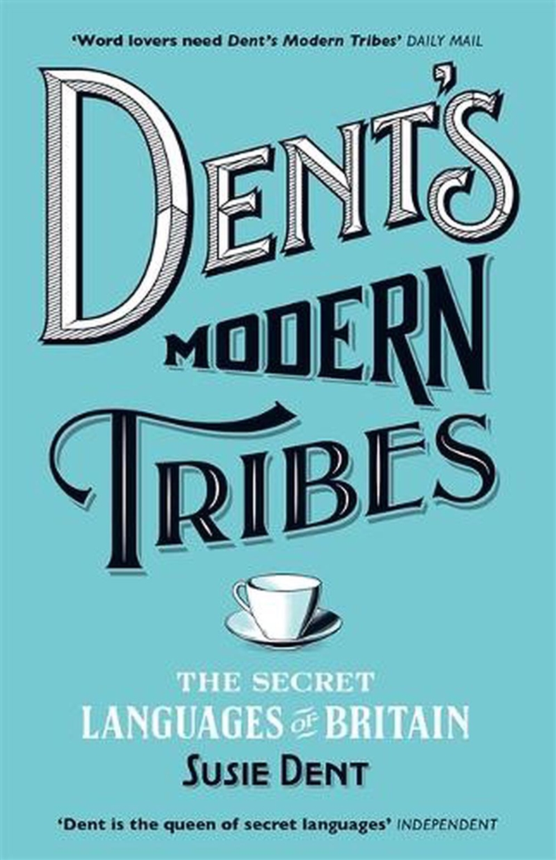 Dent's Modern Tribes/Product Detail/Language & Linguistics