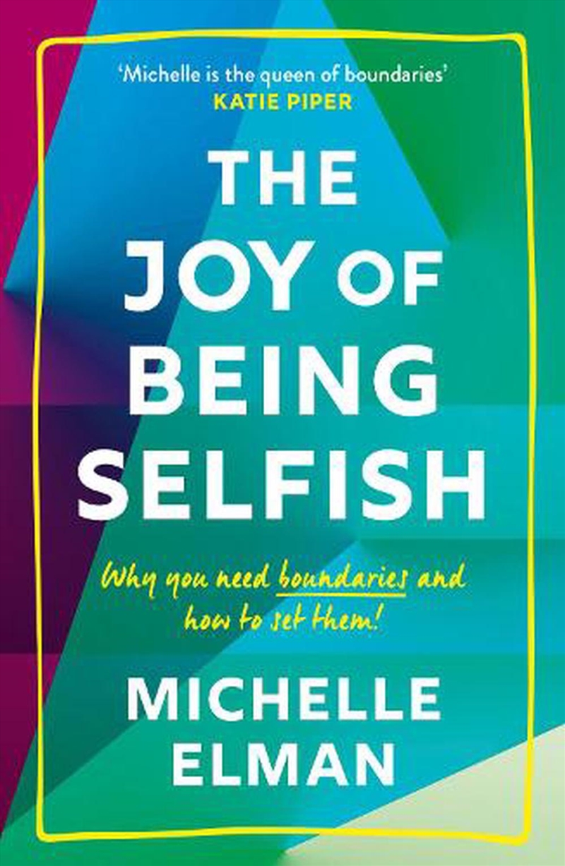 The Joy of Being Selfish/Product Detail/Self Help & Personal Development