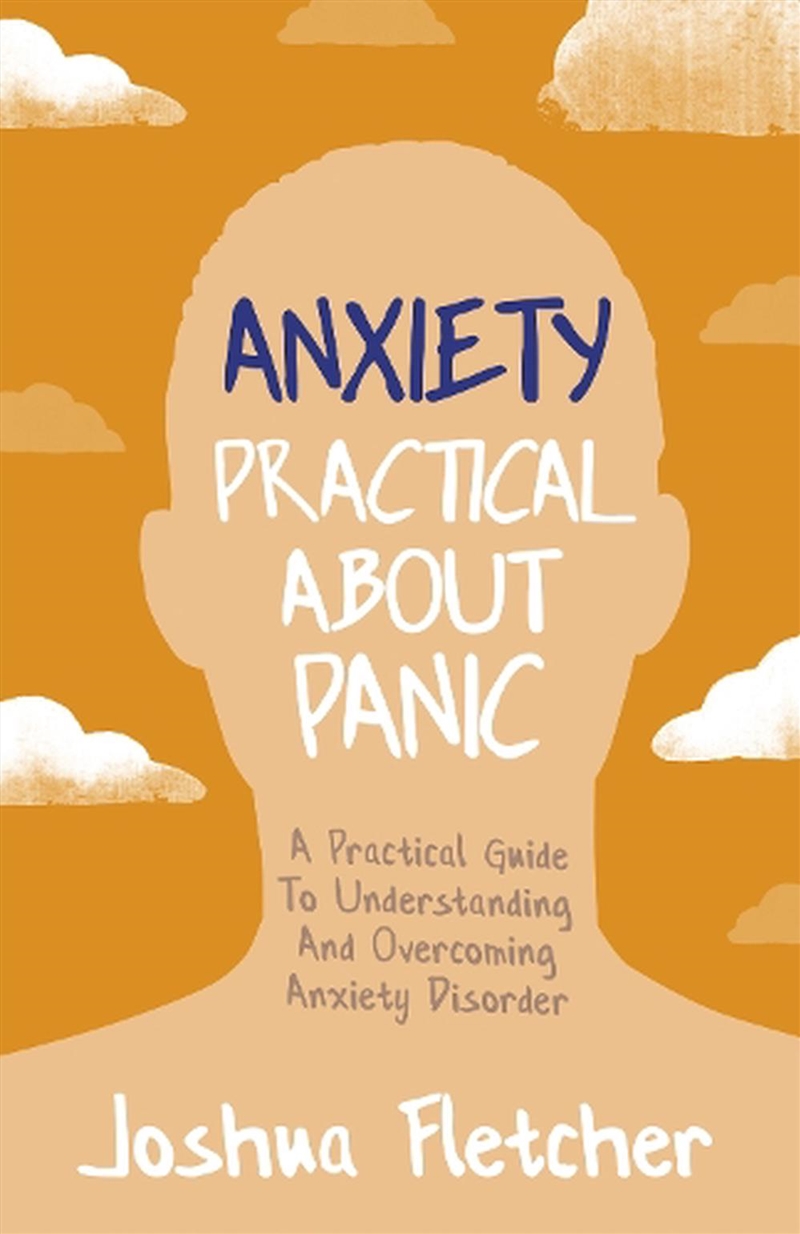 Anxiety: Practical About Panic/Product Detail/Family & Health