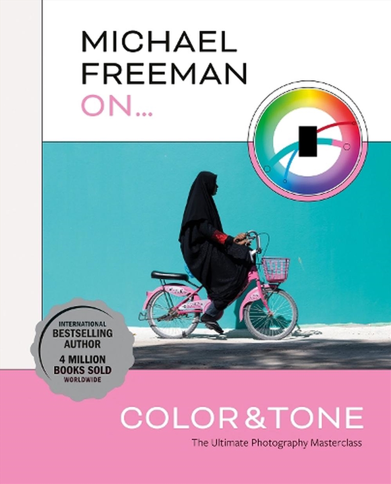 Michael Freeman On... Color & Tone/Product Detail/Photography