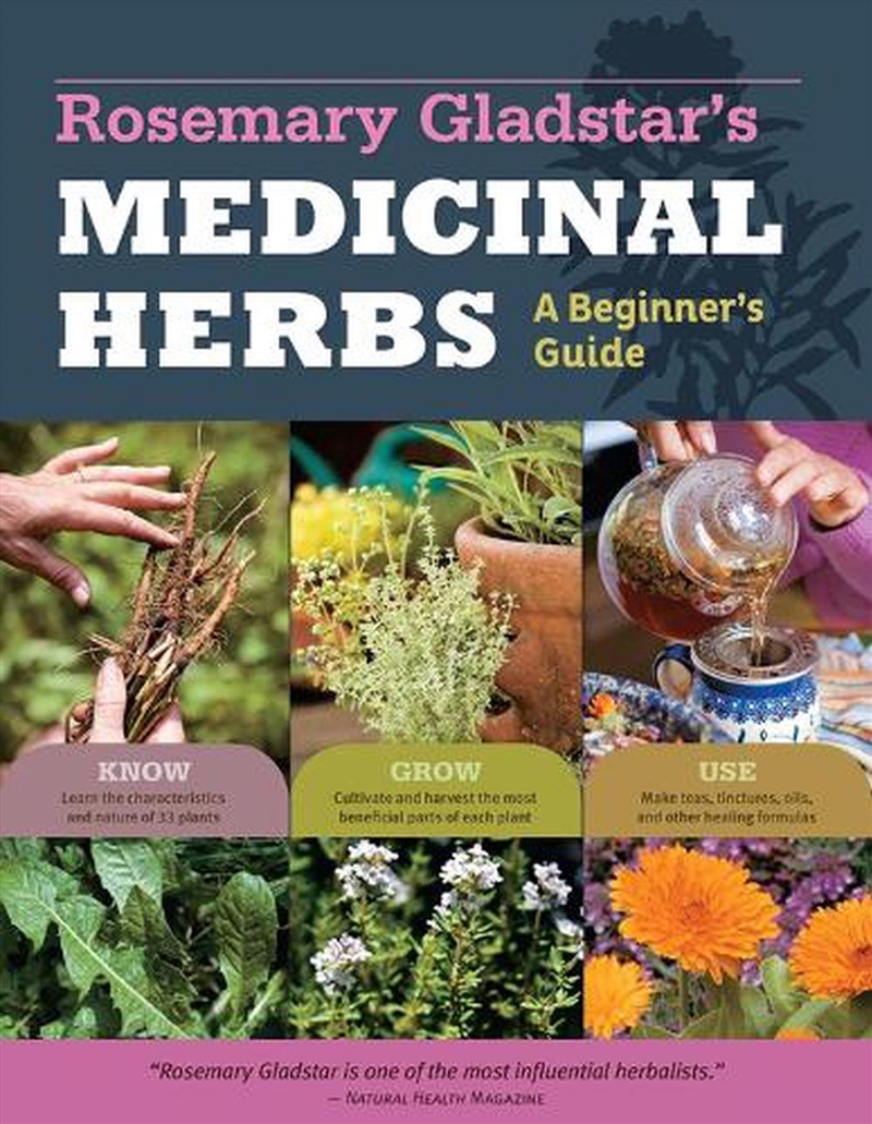 Rosemary Gladstar's Medicinal Herbs: A Beginner's Guide/Product Detail/Gardening